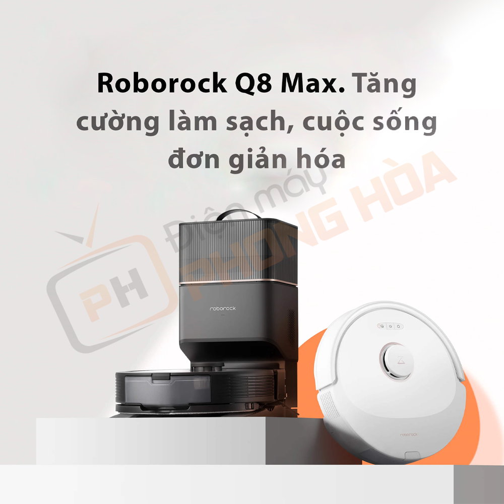 Robot hút bụi lau nhà Roborock Q8 Max