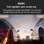 Công nghệ MEMC mượt mà