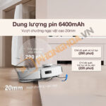 Dọn dẹp lâu dài với pin 6400 mAh