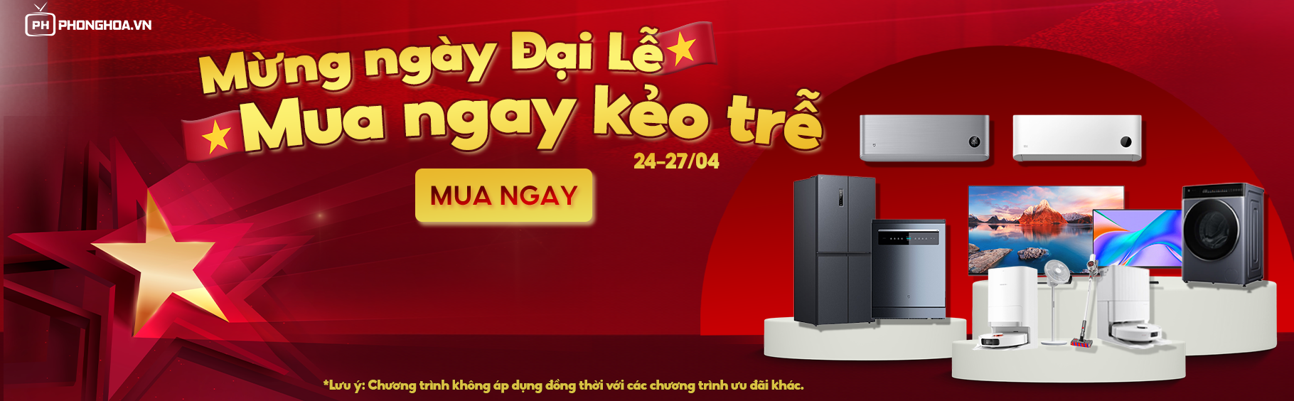 Mừng Ngày Đại Lễ – Mua Ngay Kẻo Trễ