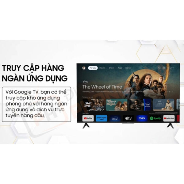 Hệ điều hành Google TV với đa dạng ứng dụng