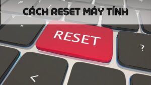Reset máy tính