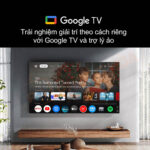 Trải nghiệm giải trí thông minh với Google TV
