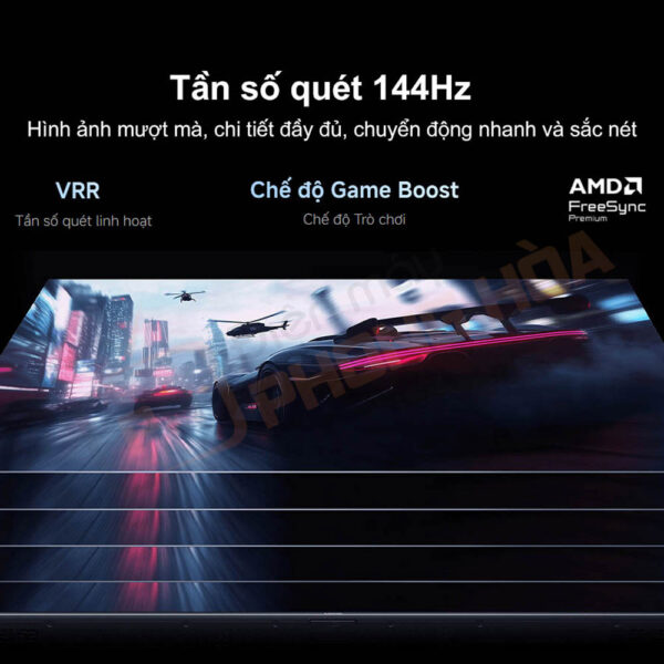 Tần số quét 144Hz mượt mà trong từng khung hình