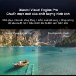 Công nghệ hình ảnh đỉnh cao với Xiaomi Visual Engine Pro