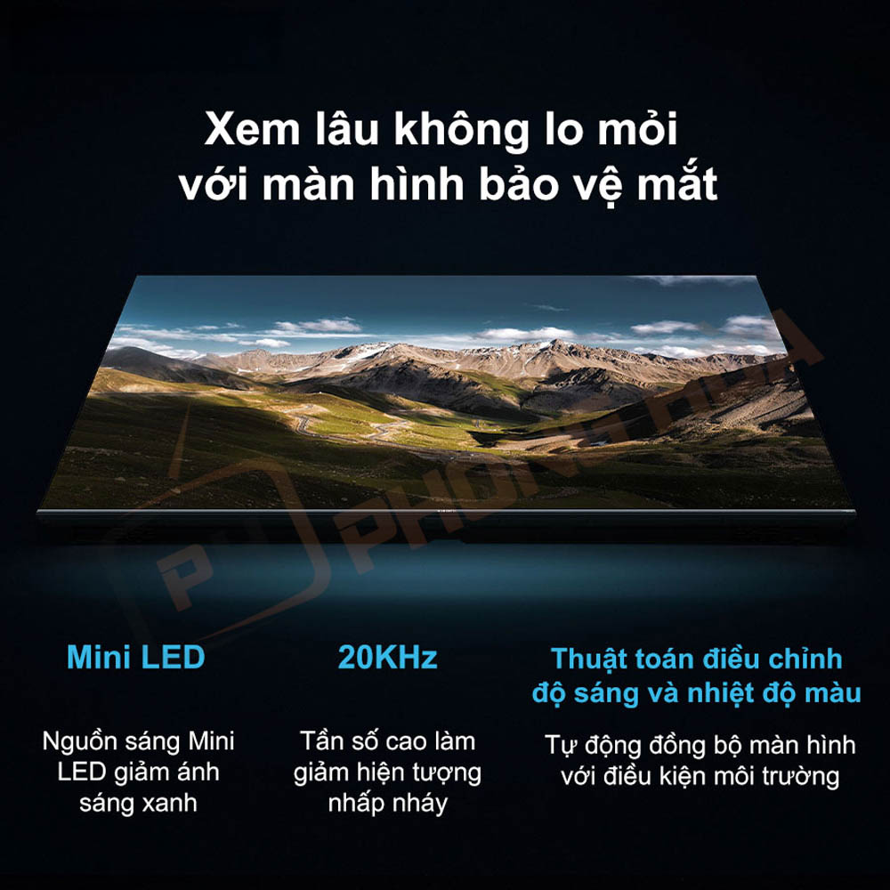 tivi xiaomi s pro mini led 55 inch 3 Bảo vệ mắt tối ưu cho trải nghiệm xem trọn vẹn