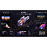 Những ưu điểm nổi bật của Tivi Xiaomi S Pro Mini LED 55 inch