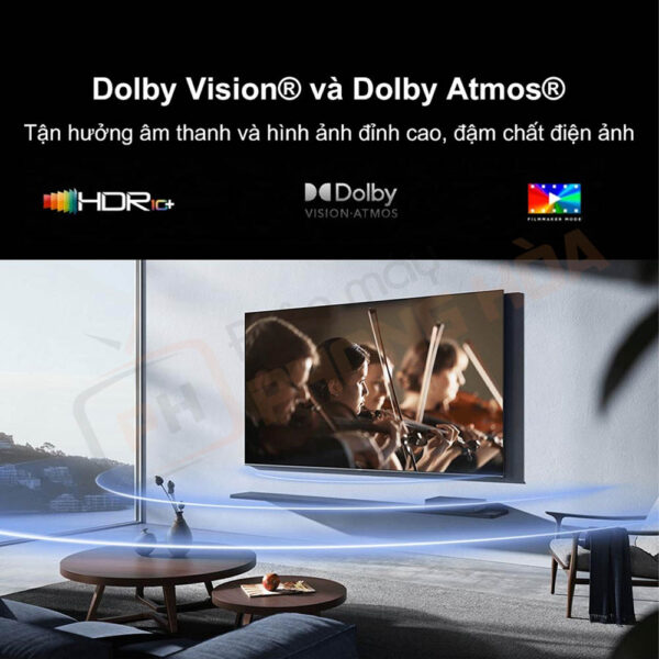 Công nghệ hỗ trợ Dolby Vision® và Dolby Atmos®, tái hiện âm thanh sống động