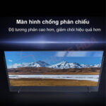 Màn hình chống phản chiếu mang đến trải nghiệm xem sắc nét và chân thực