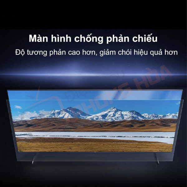 Màn hình chống phản chiếu mang đến trải nghiệm xem sắc nét và chân thực